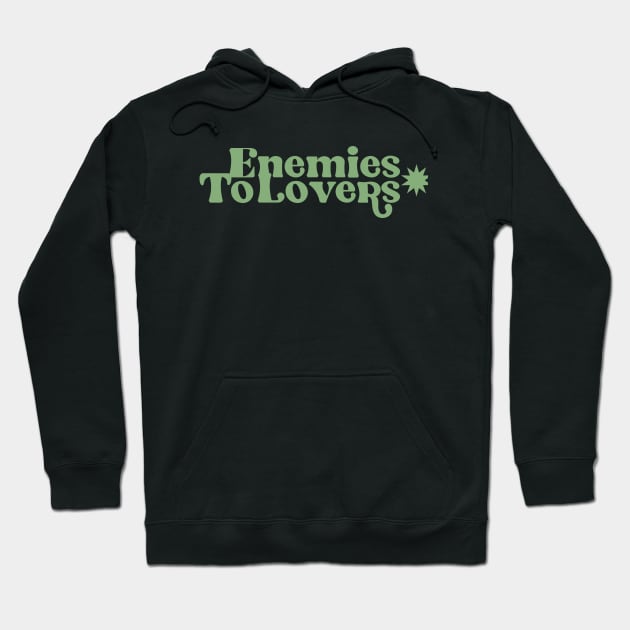 Enemies To Lovers Romance Reader Booktok Hoodie by heyvisuals